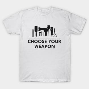 Barber - Choose you weapon T-Shirt